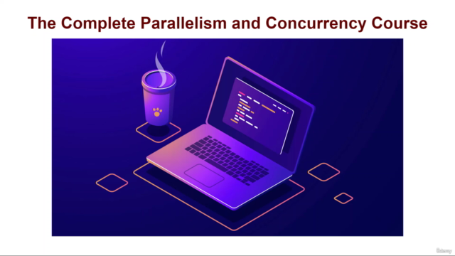 The Complete Parallelism Course: From Zero to Expert! – Screenshot 4