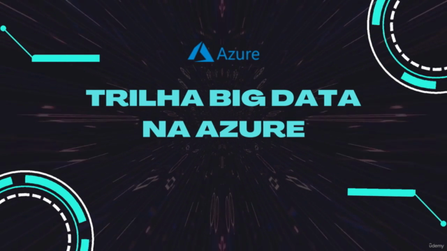 Trilha Big Data na Azure – Screenshot 1
