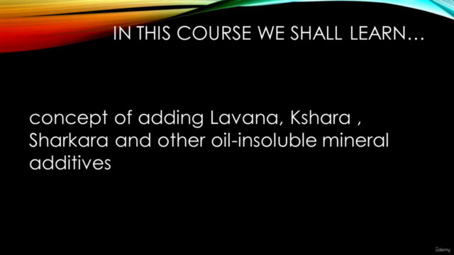 Learn to Prepare Ayurveda Herbal Oils – Screenshot 2