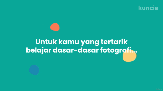 Kelas Fotografi Online: Siap Jadi Fotografer Profesional! – Screenshot 2