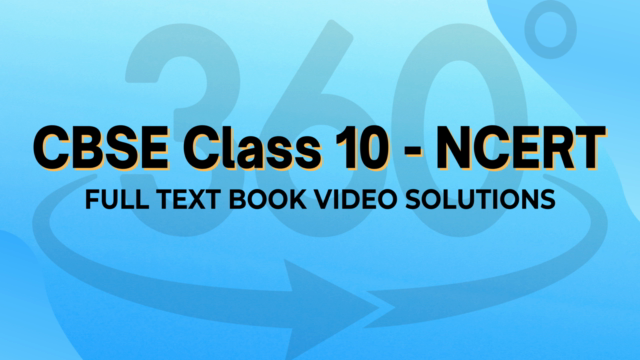 CBSE Class 10  -  NCERT  Full Text Book Video Solutions - Screenshot_01