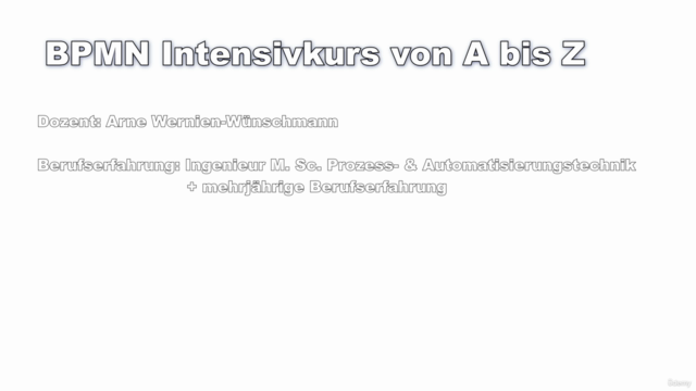 BPMN 2.0 Intensivkurs für Anfänger und Fortgeschrittene 2024 - Screenshot_01