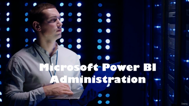 Power BI Administration: Administering the Power BI Service – Screenshot 1