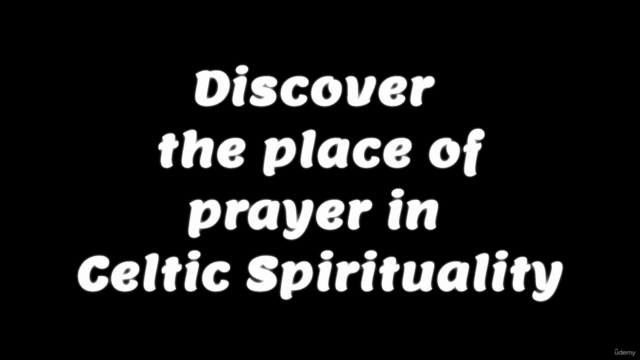 A Course in Celtic Spirituality - Approaches to Prayer – Screenshot 2
