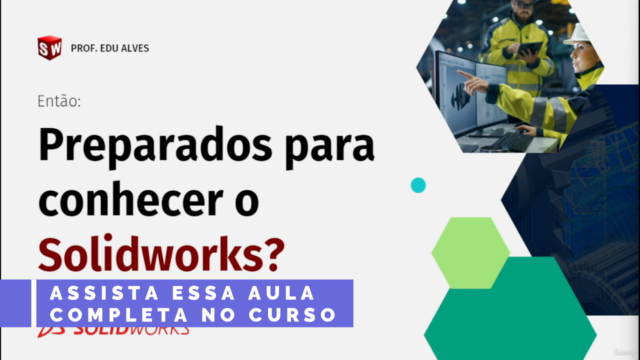 Formação Solidworks Profissional Para Iniciantes Completa – Screenshot 4