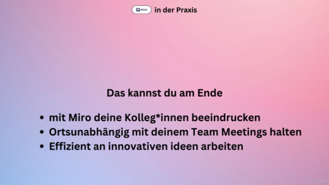 Miro Meistern: der Komplettkurs für digitale Teams in Miro - Screenshot_03