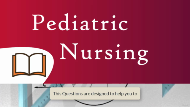 Pediatric Nursing Exam Questions Practice Test part 2 - Screenshot_03
