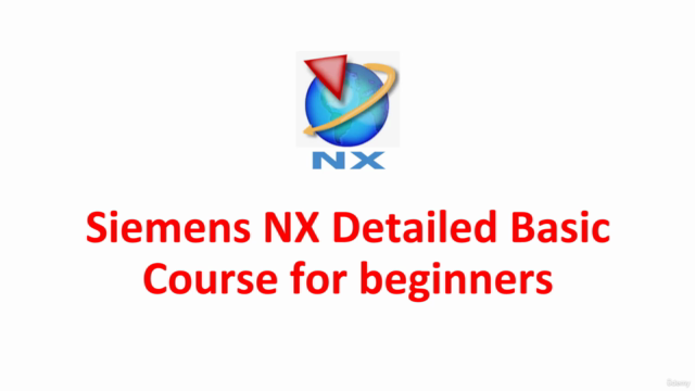 Siemens NX Detailed Basic Course for beginners - Screenshot_01