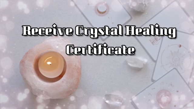 CRYSTAL ENERGY: Complete Crystal Energy Healing Certificate - Screenshot_04
