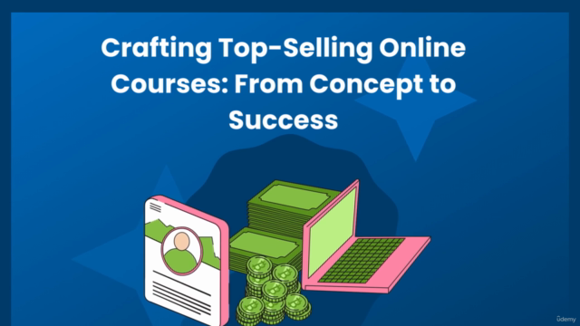 Master Online Course Creation Build a Profitable Course – Screenshot 1