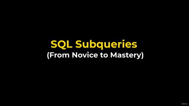 SQL & MySQL Subqueries: Understanding the weird parts – Screenshot 1