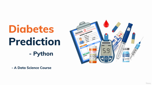 Data Science: Diabetes Prediction Project with Python [2023] - Screenshot_04