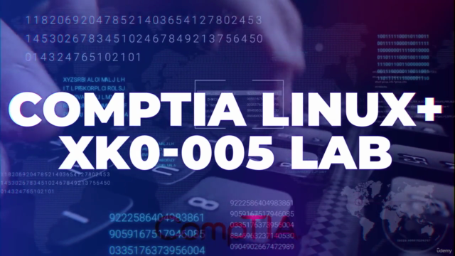 Comptia Linux+ Certification | CompTIA Linux XK0-005 Lab – Screenshot 1