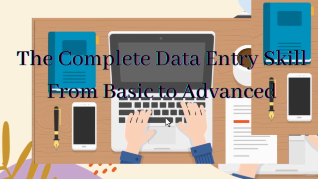 The Complete Data Entry Skill From Basic to Advanced – Screenshot 1