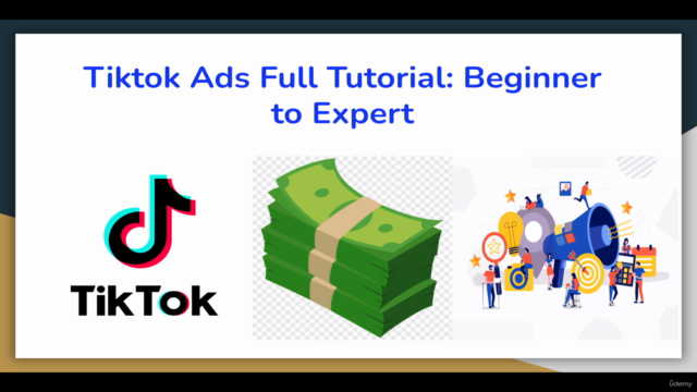 Tiktok Ads Full Tutorial: From Beginner to Expert - Screenshot_01