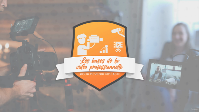 Les bases de la vidéo professionnelle pour devenir vidéaste – Screenshot 1