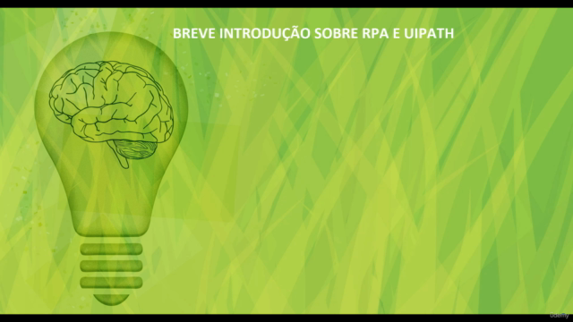 RPA com UiPath: Curso Prático - Aprenda do Zero – Screenshot 2