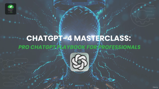 ChatGPT-4 Masterclass: ChatGPT Playbook for Professionals! – Screenshot 1