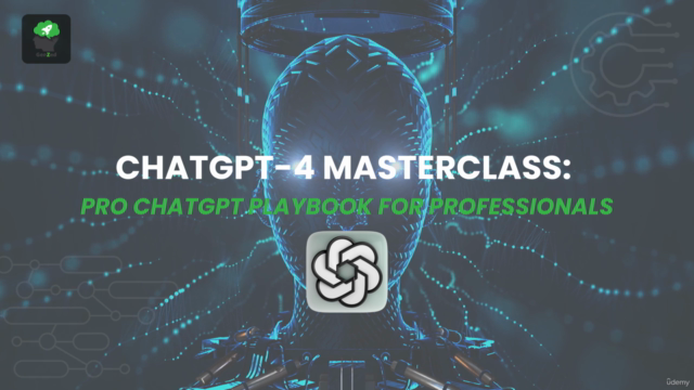 ChatGPT-4 Masterclass: ChatGPT Playbook for Professionals! – Screenshot 4