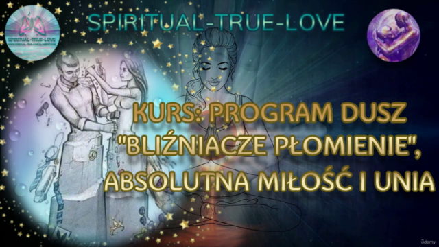 Program Dusz Bliźniacze Płomienie, Absolutna Miłość i Unia – Screenshot 2