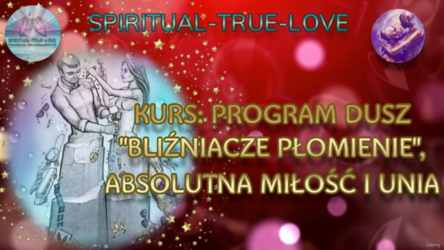 Program Dusz Bliźniacze Płomienie, Absolutna Miłość i Unia – Screenshot 3
