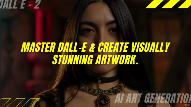 DALL-E Masterclass - Create Stunning AI Art with DALL-E – Screenshot 2