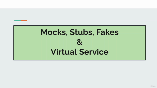 Test Doubles - Mocks, Stubs, Fakes & Virtual Service - Screenshot_01