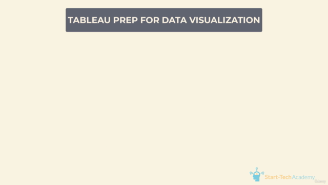 Tableau Prep Masterclass: Data Preparation, Analysis & ETL - Screenshot_01