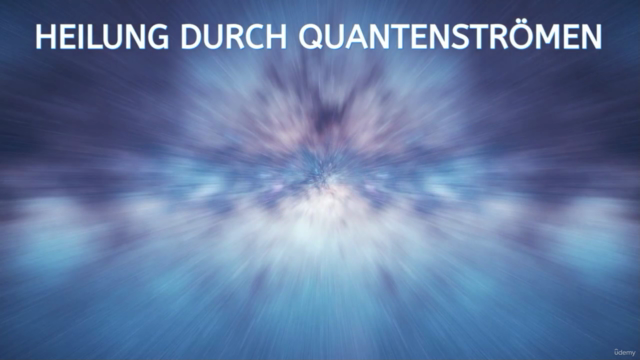 Quantenströmen Aufbaukurs - Heilströmen Teil 2 – Screenshot 1
