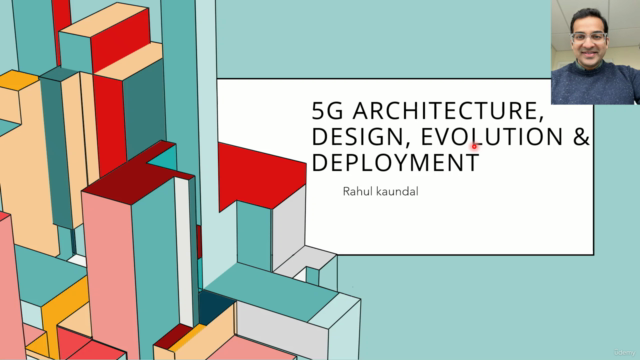 5G Architecture, Design, Protocols, Evolution, & Deployment – Screenshot 1