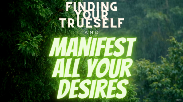 Manifest your Desires by - Finding Your Trueself – Screenshot 1