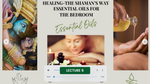 Healing-The Shaman's Way Using Essential Oils – Screenshot 3