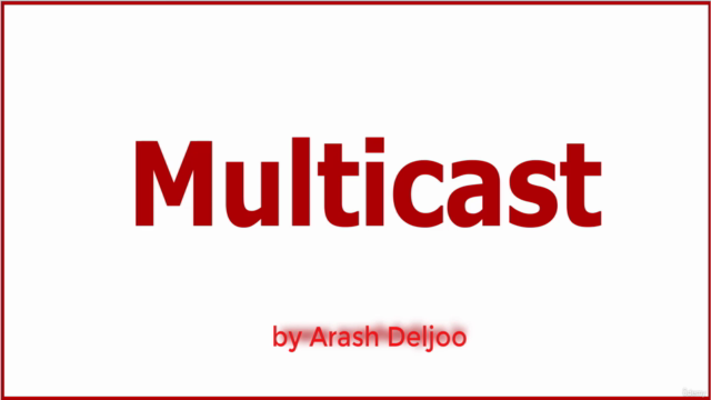 کامل ترین دوره آموزشی Multicast – Screenshot 1