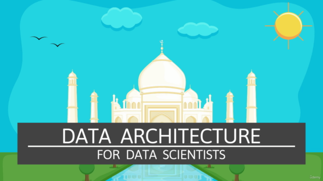 Data Architecture for Data Scientists – Screenshot 1