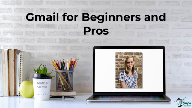 Gmail Productivity Masterclass for Beginners and Pros - Screenshot_02