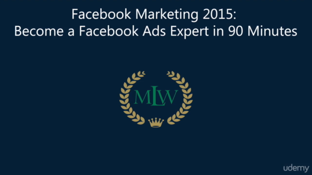 Facebook Marketing: Become a FB Ads Expert in 90 Mins 2017 – Screenshot 1