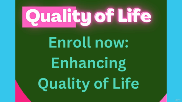 Enhancing Quality of Life: Personal Development and Wellness – Screenshot 3