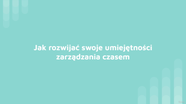 Zarządzanie czasem w pracy - kurs dla każdego – Screenshot 4