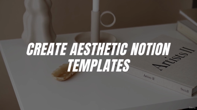 Notion Masterclass: Beginner to Pro - 6 Courses in 1 – Screenshot 3