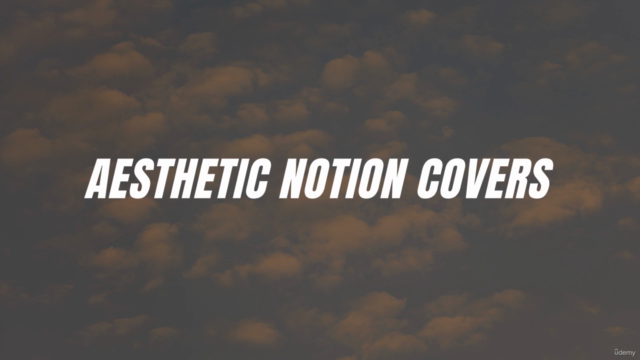Notion Mastery: Creating Aesthetic Dashboards That Wow – Screenshot 3