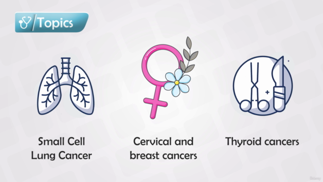 Oncology Course - Tumors and Cancers – Screenshot 2
