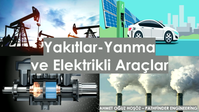Yakıtlar/Yanma ve Elektrikli Araçlar – Screenshot 1