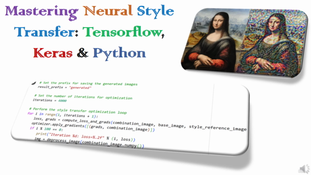 Mastering Neural Style Transfer: Tensorflow, Keras & Python – Screenshot 1