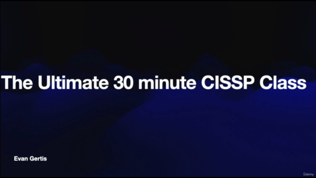 The Ultimate 30 minute CISSP Class - Screenshot_01