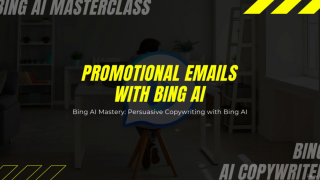 Bing AI Mastery: Persuasive Copywriting with Bing AI – Screenshot 3