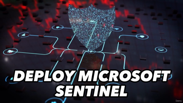 Microsoft Sentinel Advanced Course: Secure Azure Like a Pro – Screenshot 1