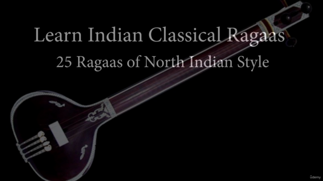Learn Indian Classical Raagas ( Beginner to Advanced level) – Screenshot 1