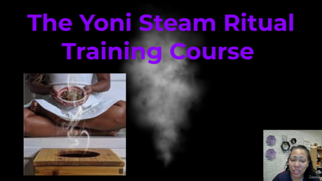 Yoni Steam Ritual Training Certificate Course – Screenshot 1
