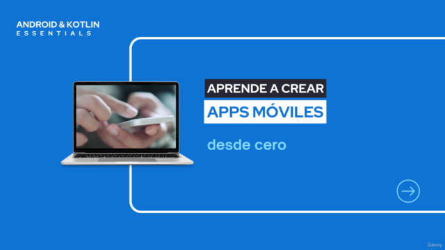 Android & Kotlin Essentials: Inicia en el Desarrollo Móvil – Screenshot 1