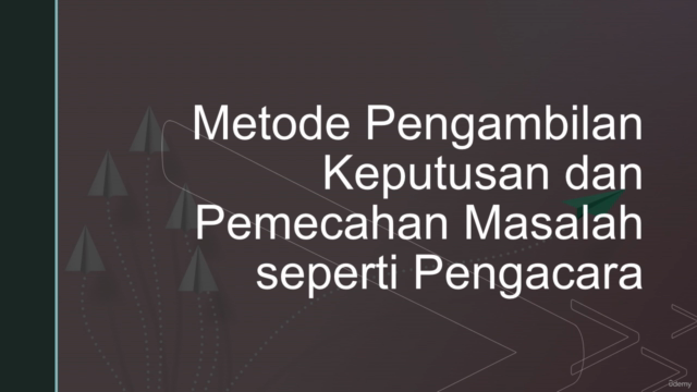 Pengambilan Keputusan & Pemecahan Masalah Seperti Pengacara – Screenshot 1
